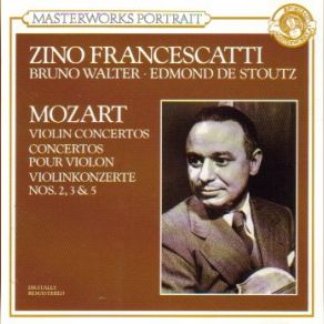 Download track (Mozart) Violin Concerto No. 2 In D, K. 211, I. Allegro Moderato Zino FrancescattiWolfgang Amadeus Mozart