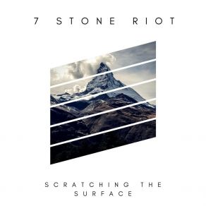 Download track Scratching The Surface 7 Stone Riot