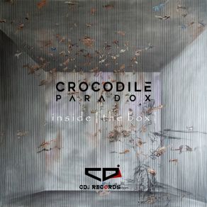 Download track Inside (The Box) Crocodile ParadoxThe Box