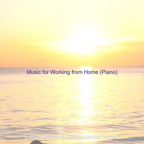 Download track Mood For Working From Home - Dream-Like Piano Jazz Instrumental Music