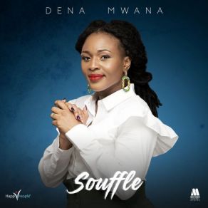 Download track Souffle Dena Mwana