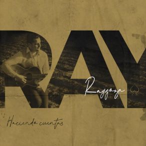 Download track Haciendo Cuentas Ray Raygoza