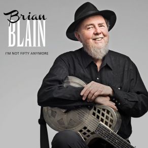 Download track Le Blues Des Cantons (Goodbye Sherbrooke) Brian Blain