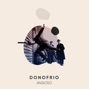 Download track Ansioso Donofrio