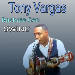 Download track Pelao Tony Vargas