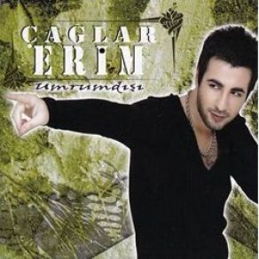 Download track Umrumdışı Çağlar Erim