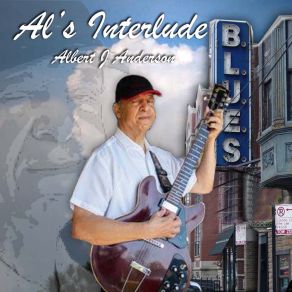 Download track The Jazziest Blues You Ever Heard Albert J Anderson