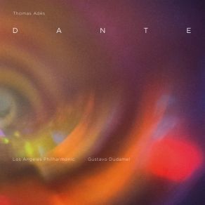 Download track Adès: Dante, Pt. III 