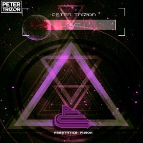 Download track Pilot (Extended Mix) Peter Trizor