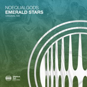 Download track Emerald Stars (Extended Mix) Noequalgods