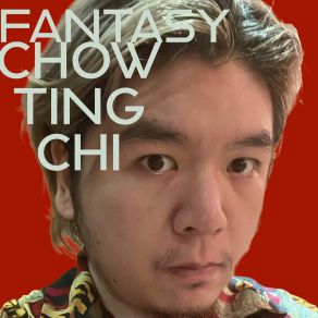 Download track Play My Dream Chow Ting Chi