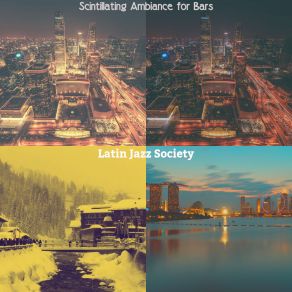 Download track Happening Ambiance For Fine Dining Establishments Latin Jazz Society