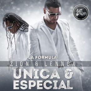 Download track Unica Y Especial Zion & Lennox