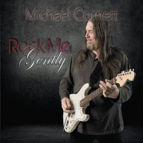 Download track A Girl Like You Michael Cornett