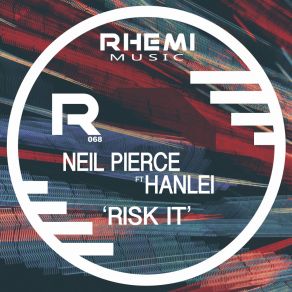 Download track Risk It (Radio Edit) Hanlei