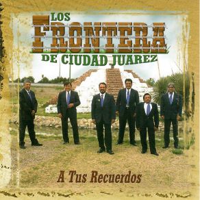 Download track Y Sigo Llorando Los Frontera De Ciudad Juarez