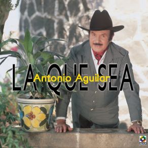 Download track La Guia Antonio Aguilar