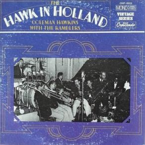 Download track Something Is Gonna Give Me Away Coleman Hawkins, Ramblers