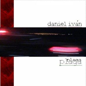 Download track Plaga Daniel Iván