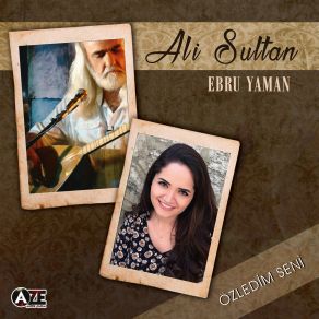 Download track Maziye Daldım Ali Sultan, Ebru Yaman