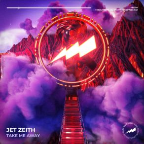 Download track Take Me Away (Radio Edit) Jet Zeith