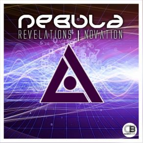 Download track Revelations (Original Mix) NebuLa