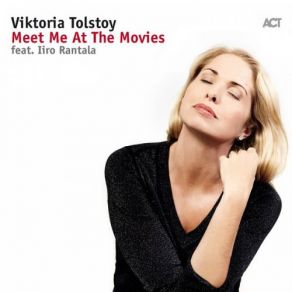 Download track New World Viktoria Tolstoy, Iiro Rantala