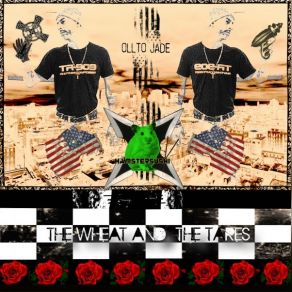 Download track The Wheat And The Tares Ollto Jade