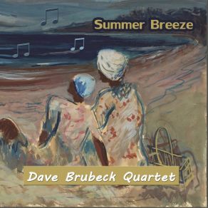 Download track Give It A Whistle The Dave Brubeck Quartet