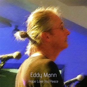 Download track Wonderful Counselor Eddy Mann