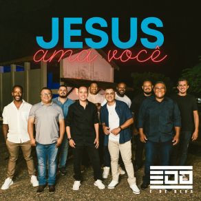 Download track Jesus Ama Você É De Deus