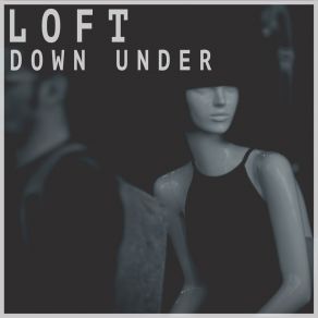 Download track Down Under (Original Instrumental) The Loft