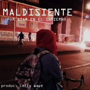 Download track La Amenaza Petiza MaldisienteLefty Wave