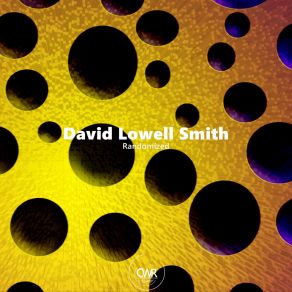 Download track Randomized (Original Mix) David Lowell Smith