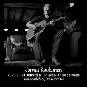 Download track I'll Let You Know Before I Leave (Live) Jorma Kaukonen