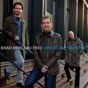 Download track Got Me Wrong Brad Mehldau Trio