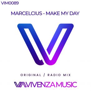 Download track Make My Day Marcelcius