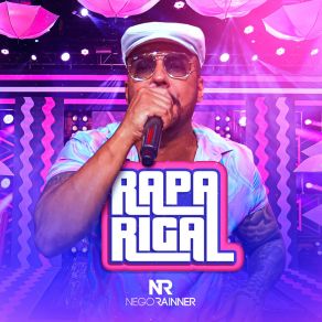 Download track Não Sou Mais Seu Bebê Nego Rainner