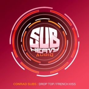 Download track French Kiss Conrad Subs