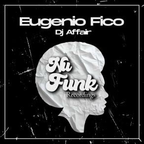 Download track DJ Affair Eugenio Fico