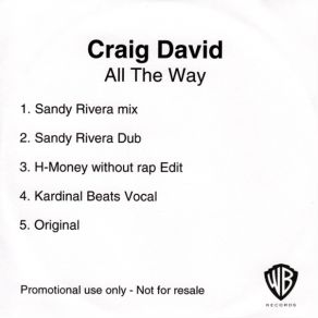 Download track All The Way (Sandy Rivera Mix) Craig David