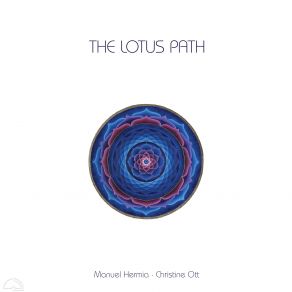 Download track The Lotus Path Christine Ott, Manuel Hermia