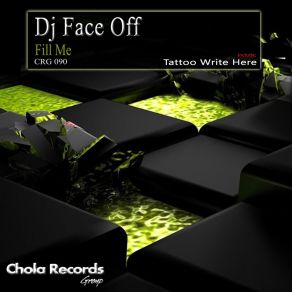 Download track Tattoo Write Here DJ Face Off