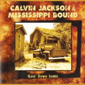 Download track Bright Lights Big City Calvin Jackson, Mississippi Bound