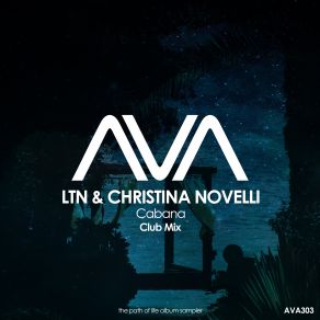 Download track Cabana (Extended Club Mix) LTN, Christina Novelli