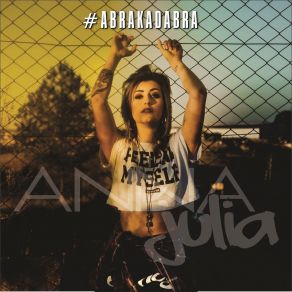Download track # Abrakadabra Anna Julia