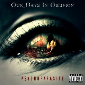 Download track Eclectocompulsive Therapy O. D. I. O. (Our Days In Oblivion), Our Days, In Oblivion, Our Days In Oblivion (O. D. I. O)