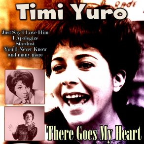 Download track Then I'll Be Tired Of You Timi Yuro