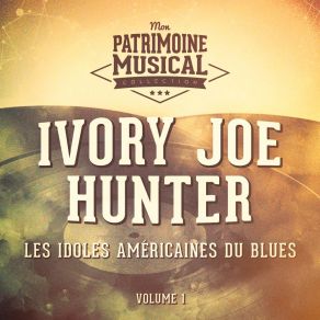 Download track Rockin' Chair Boogie Ivory Joe Hunter