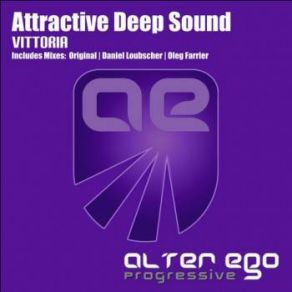 Download track Vittoria (Oleg Farrier Remix) Attractive Deep Sound